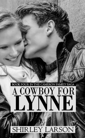 [The Cameron Family Saga 04] • A Cowboy for Lynne